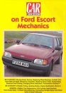 Ford Escort Mechanics