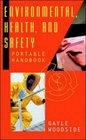 Environmental Health and Safety Portable Handbook