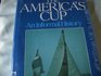 The America's Cup An informal history