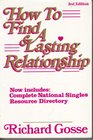 How to Find a Lasting Relationship