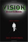 Vision Evan's Book Special Edition