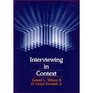 Interviewing In Context