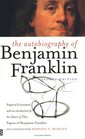 The Autobiography of Benjamin Franklin : Second Edition (Yale Nota Bene)