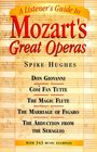A Listener's Guide to Mozart's Great Operas