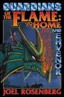 Guardians of the Flame To Home and Ehvenor