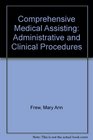 Comprehensive medical assisting Administrative  clinical procedures