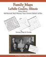 Family Maps of LaSalle County, Illinois, Deluxe Edition