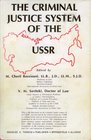 Criminal Justice System of the USSR