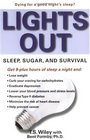 Lights Out  Sleep Sugar and Survival