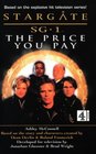 Stargate SG1 the Price You Pay