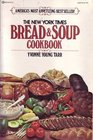 The New York Times Bread  Soup Cookbook