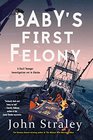 Baby's First Felony (Cecil Younger, Bk 7)