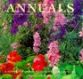 Annuals A Complete Guide to Successful Growing
