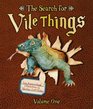 Search For Vile Things Volume One