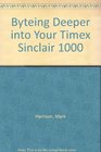 Byteing Deeper into Your Timex Sinclair 1000