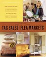 Good Things from Tag Sales and Flea Markets (Good Things with Martha Stewart Living)