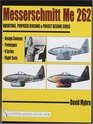 Messerschmitt Me 262 Variations Proposed Versions and Project Designs Series