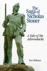 Saga Of Nicholas Stoner Or A Tale Of The Adirondacks Saga Of Nicholas Stoner