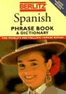 Berlitz Spanish Phrase Book  Dictionary