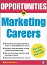 Opportunities in Marketing Careers rev ed