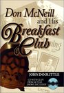 Don McNeill and His Breakfast Club