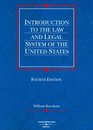 Introduction to the Law And Legal System of the United States