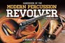 Handbook of Modern Percussion Revolvers