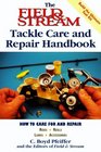 The Field  Stream Tackle Care Handbook