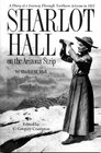 Sharlot Hall on the Arizona Strip A diary of a journey through northern Arizona in 1911