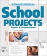 A Parent's Guide to School Projects