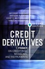 Credit Derivatives A Primer on Credit Risk Modeling and Instruments