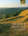 Grasses and Grassland Ecology