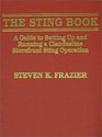 The Sting Book A Guide to Setting Up and Running a Clandestine Storefront Sting Operation