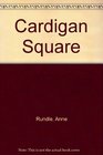 Cardigan Square