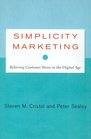 Simplicity Marketing End Brand Complexity Clutter and Confusion