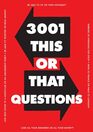 3,001 This or That Questions (Volume 10) (Creative Keepsakes, 10)