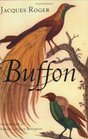 Buffon A Life in Natural History
