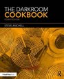 The Darkroom Cookbook Third Edition Reissue