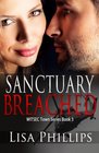 Sanctuary Breached: WITSEC Town Series Book 3 (Volume 3)
