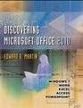 Discovering Microsoft Office 2010 Word Excel Access PowerPoint