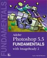 Adobe  Photoshop  55 Fundamentals with ImageReady 2