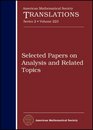 Selected Papers on Analysis and Related Topics