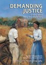 Demanding Justice: A Story About Mary Ann Shadd Cary (Creative Minds Biography)