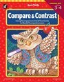 Compare and Contrast, Grades 3 to 4: Using Comparisons and Contrasts to Build Comprehension (Basic Skills Series)