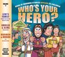 Who's Your Hero Vol 4 Book of Mormon Stories Applied to Children