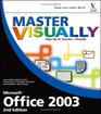 Master VISUALLY Office 2003
