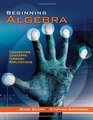 Beginning Algebra Connecting Concepts Through Applications