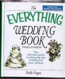 The Everything Wedding Book (Third Edition)
