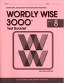 Test Booklet for Wordly Wise 3000 Book 8 Grade 8