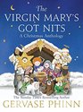 The Virgin Mary's Got Nits A Christmas Anthology